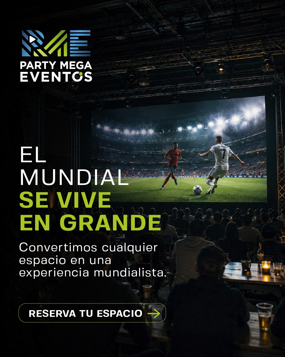Alquiler pantalla LED para ver el mundial en vivo