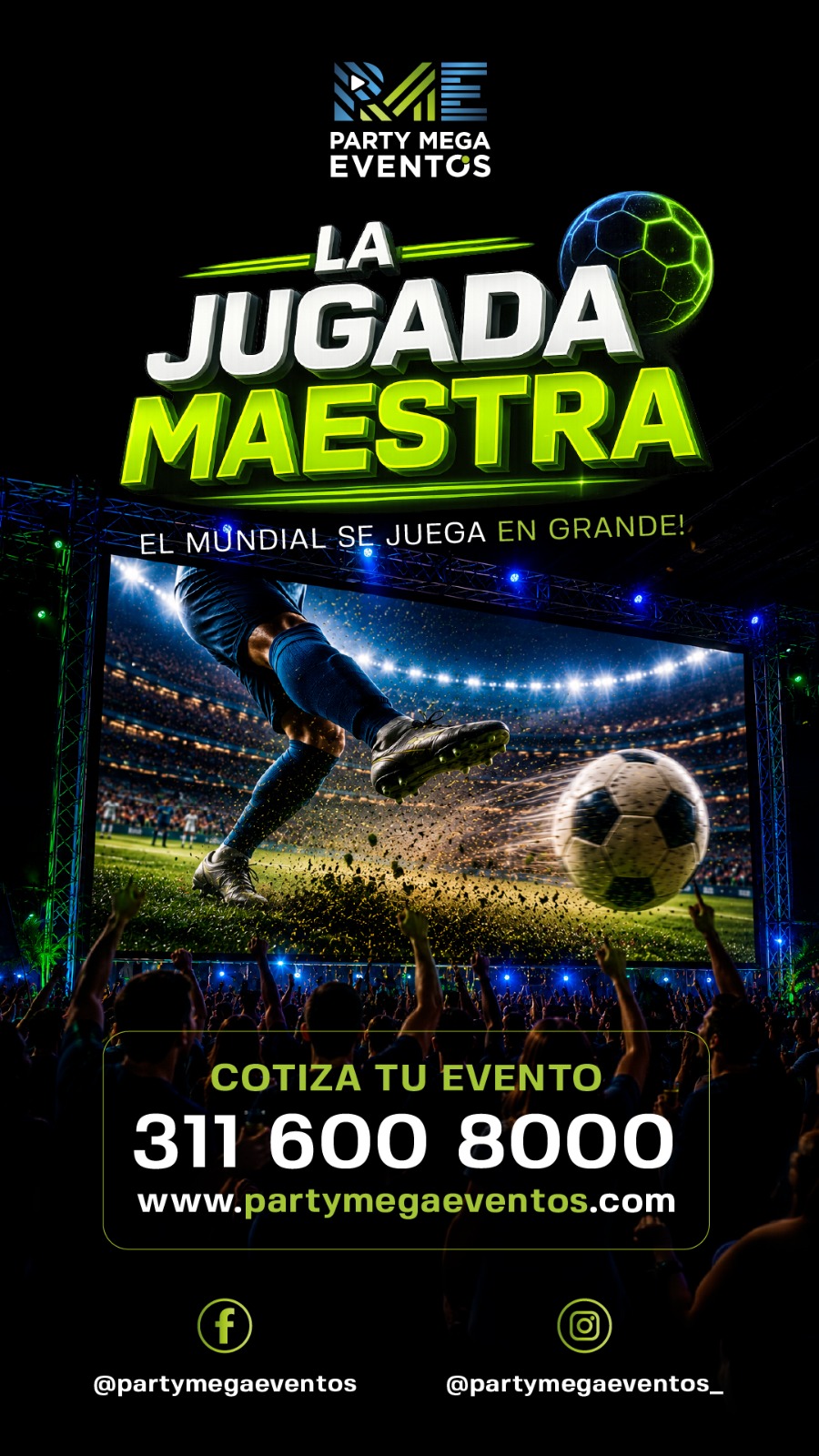 Pantallas LED Mundial 2026 Party Mega Eventos